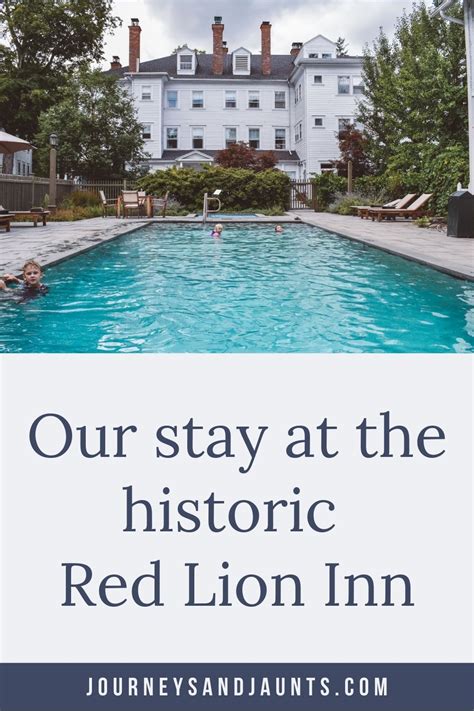 Our Stay at the Historic Red Lion Inn