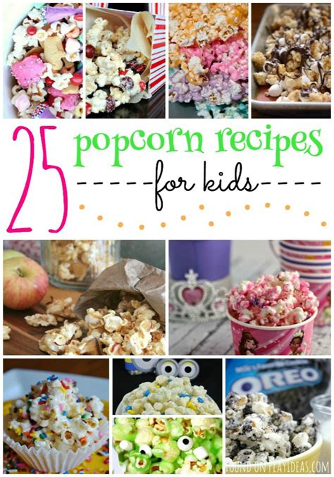 25 Yumtastic Popcorn Recipes For Kids