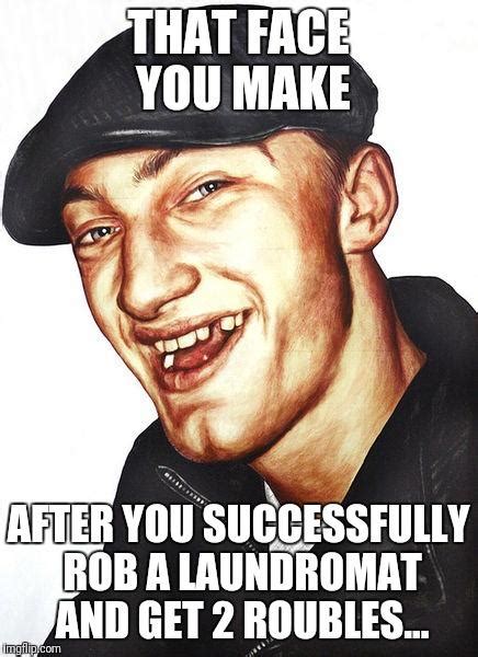 A Successful Day | Gopnik | Know Your Meme