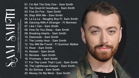 Sam Smith Greatest Hits Full Album New 2022 - Sam Smith Best Songs Playlist New 2022 - YouTube