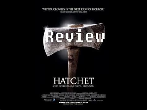 Hatchet 2006 movie review - YouTube