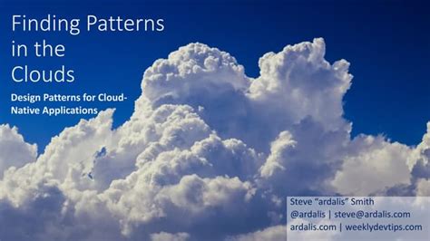 Finding Patterns in the Clouds - Cloud Design Patterns | PPT