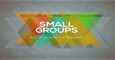 10 Reasons Why Your Church Should Have Small Groups - Sharefaith Magazine