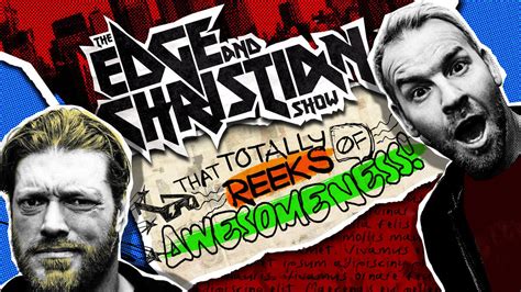 The Edge and Christian Show That Totally Reeks of Awesomeness! | WWE