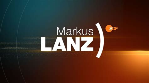 "Markus Lanz" bei ZDF nochmal sehen: Wiederholung der Talkshow im TV ...