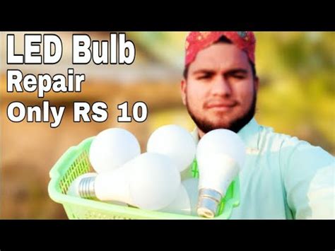 How To Repair Led Bulb led bulb Repair in Hindi 100% Guarantee || Led Bulb Repair - YouTube
