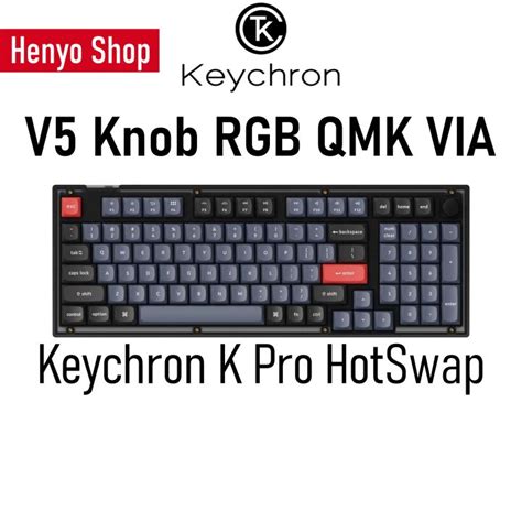 Keychron V5 Knob RGB QMK Mechanical Keyboard HotSwap 98-keys 96% ANSI Layout | Lazada PH