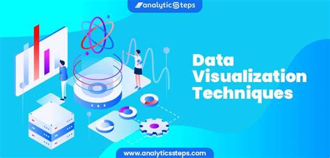 Top 10 Data visualization techniques with explanation | Analytics Steps