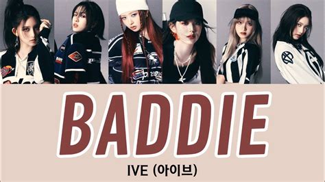 IVE (아이브) - Baddie With Lyrics - YouTube