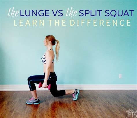 the difference between a lunge and a split squat | Split squat, Squats, Energy fitness