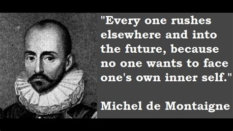 Michel De Montaigne Quotes - ShortQuotes.cc