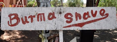 Route 66 and Beyond: Burma Shave signs