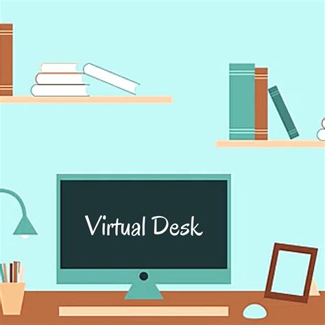 Virtual Desk