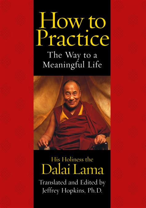 How to Practice | Book by His Holiness the Dalai Lama, Jeffrey Hopkins | Official Publisher Page ...