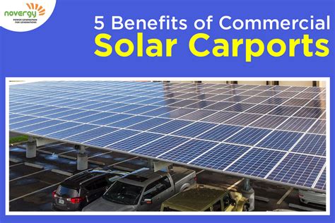 5 Reasons You Should Invest in a Commercial Solar Carport - Novergy