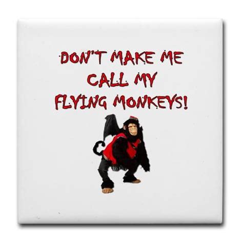 Flying Monkey Quotes. QuotesGram