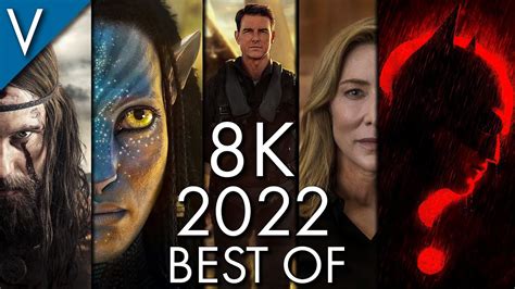 Best Movies of 2022 Compilation in 8K - YouTube