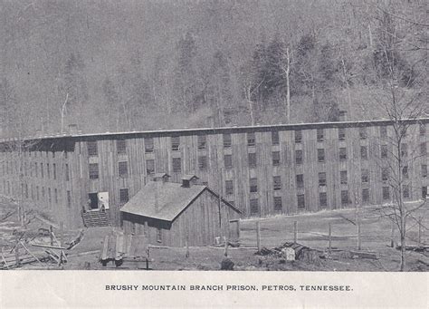 Brushy's History — Historic Brushy Mountain State Penitentiary