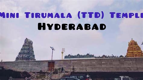 Mini Tirumala (TTD) Temple in Jubilee Hills || Hyderabad || Telangana ...