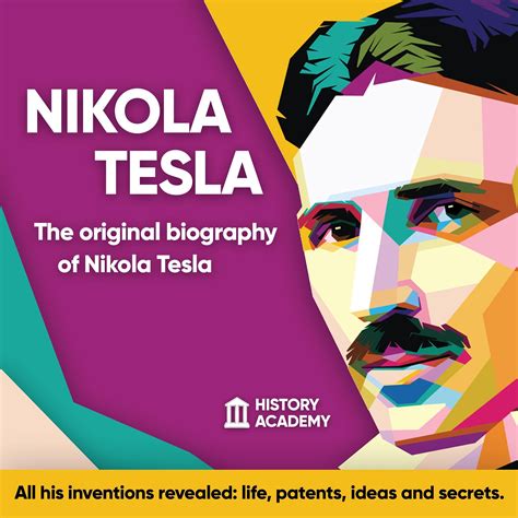 Buy Nikola Tesla: The Original Biography of Nikola Tesla: All His Inventions Revealed: Life ...