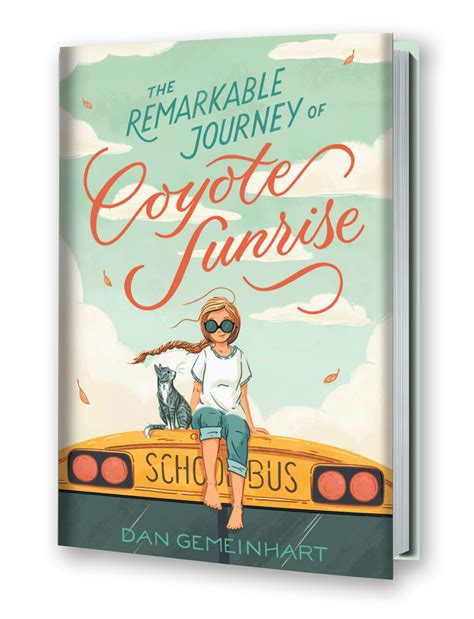 The Remarkable Journey of Coyote Sunrise - Macmillan