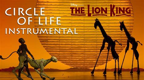 Circle of Life (Instrumental) - The Lion King Musical (Broadway) - YouTube