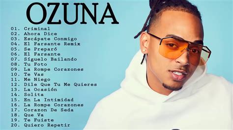 The Best Song Hits Ozuna 2020 - FULL ALBUM 2020 Lo Mas Nuevo Estrenos - YouTube