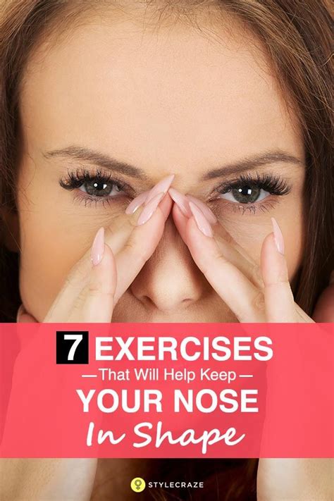 7 Unbelievable Exercises That Will Help Keep Your Nose In Shape | Nose reshaping, Face exercises ...