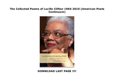 The Collected Poems of Lucille Clifton 1965-2010 (American Poets Continuum)