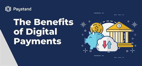 The Benefits of Digital Payments for B2B