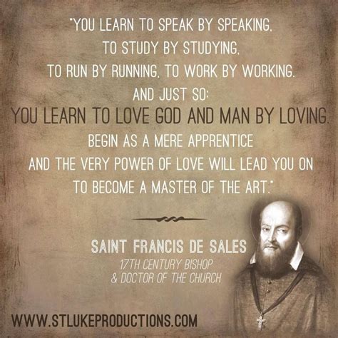 St. Francis de Sales | Saint quotes catholic, Catholic quotes, St ...