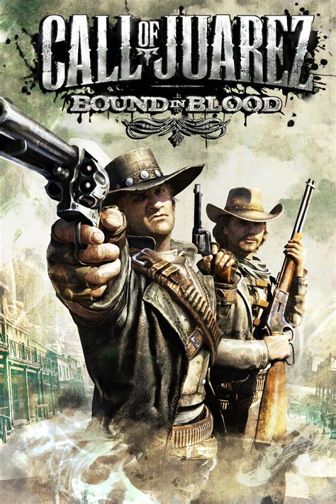 Call of Juarez: Bound in Blood News, Trailer, Guides, and More