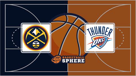 Denver Nuggets vs Oklahoma City Thunder: Analysis and Prediction – Dec ...