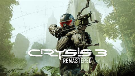 Crysis 3 Remastered | Download and Buy Today - Epic Games Store