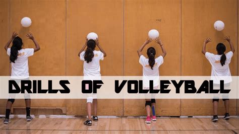 4 Drills of Volleyball