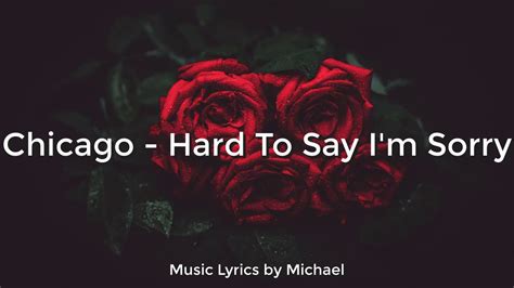 Chicago - Hard To Say I'm Sorry | Lyrics/Letra | Subtitulado al Español Chords - Chordify