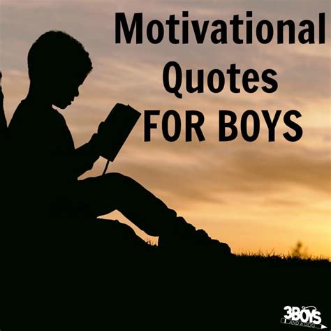 Motivational Quotes for Boys