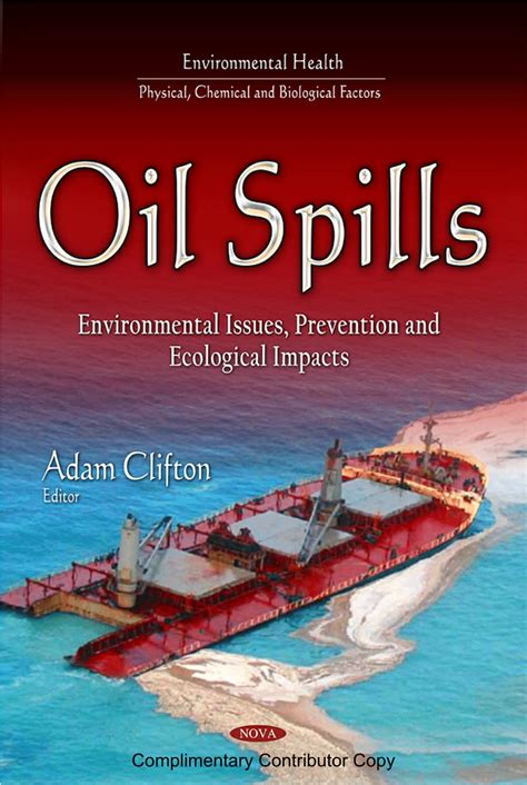 (PDF) Oil Spills: Environmental Consequences and Recovery Strategies