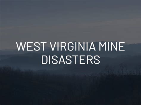 Worst Mine Disasters in West Virginia History | Tiano O'Dell, PLLC