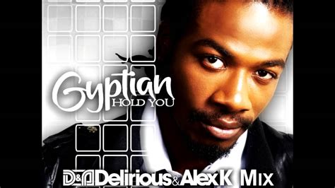 Gyptian - Hold You / Hold Yuh (Delirious & Alex K Mix) - YouTube