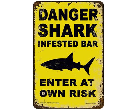 Shark Infested Bar Funny Metal Sign | Etsy | Funny signs, Metal signs, Shark