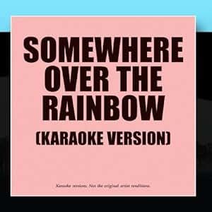 Karaoke - Ameritz - Somewhere Over The Rainbow - Karaoke Version ...