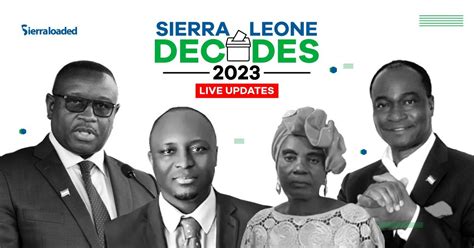 Sierra Leone Elections 2023 - Live Updates And Monitoring # ...