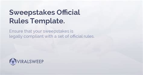 Sweepstakes Official Rules & Laws - [Download Template Here]