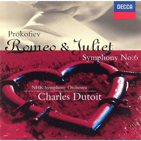 Romeo & juliet; symphony no.6 / nhk symphony orchestra, charles dutoit by Prokofiev, Sergei, CD ...