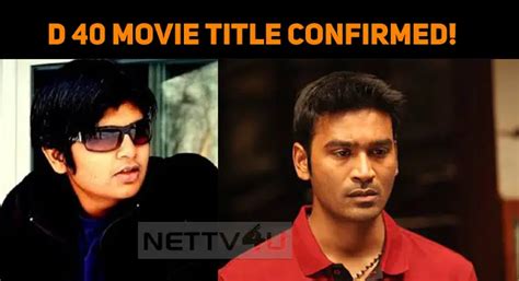 Dhanush – Karthik Subbaraj Movie Title Confirmed? | NETTV4U