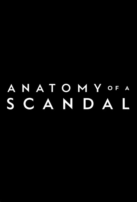 Anatomy of a Scandal - TheTVDB.com