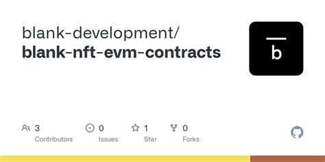 GitHub - blank-development/blank-nft-evm-contracts