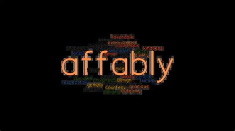 AFFABLY: Synonyms and Related Words. What is Another Word for AFFABLY? - GrammarTOP.com