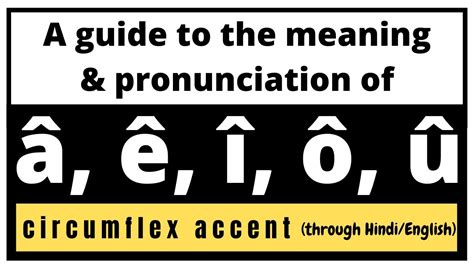 Circumflex accent (â, ê, î, ô, û) pronunciation & usage - YouTube